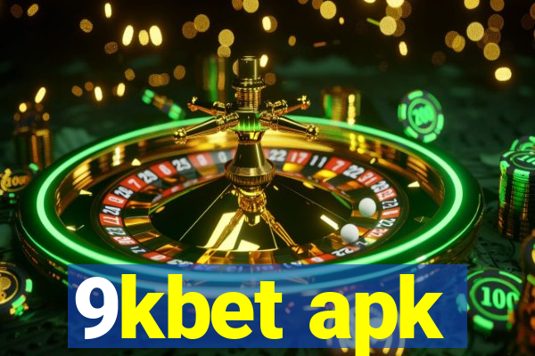 9kbet apk